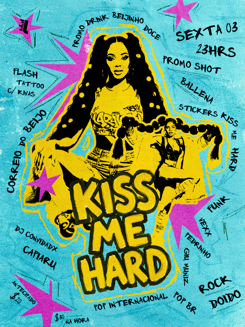 KISS ME HARD - FERIADO