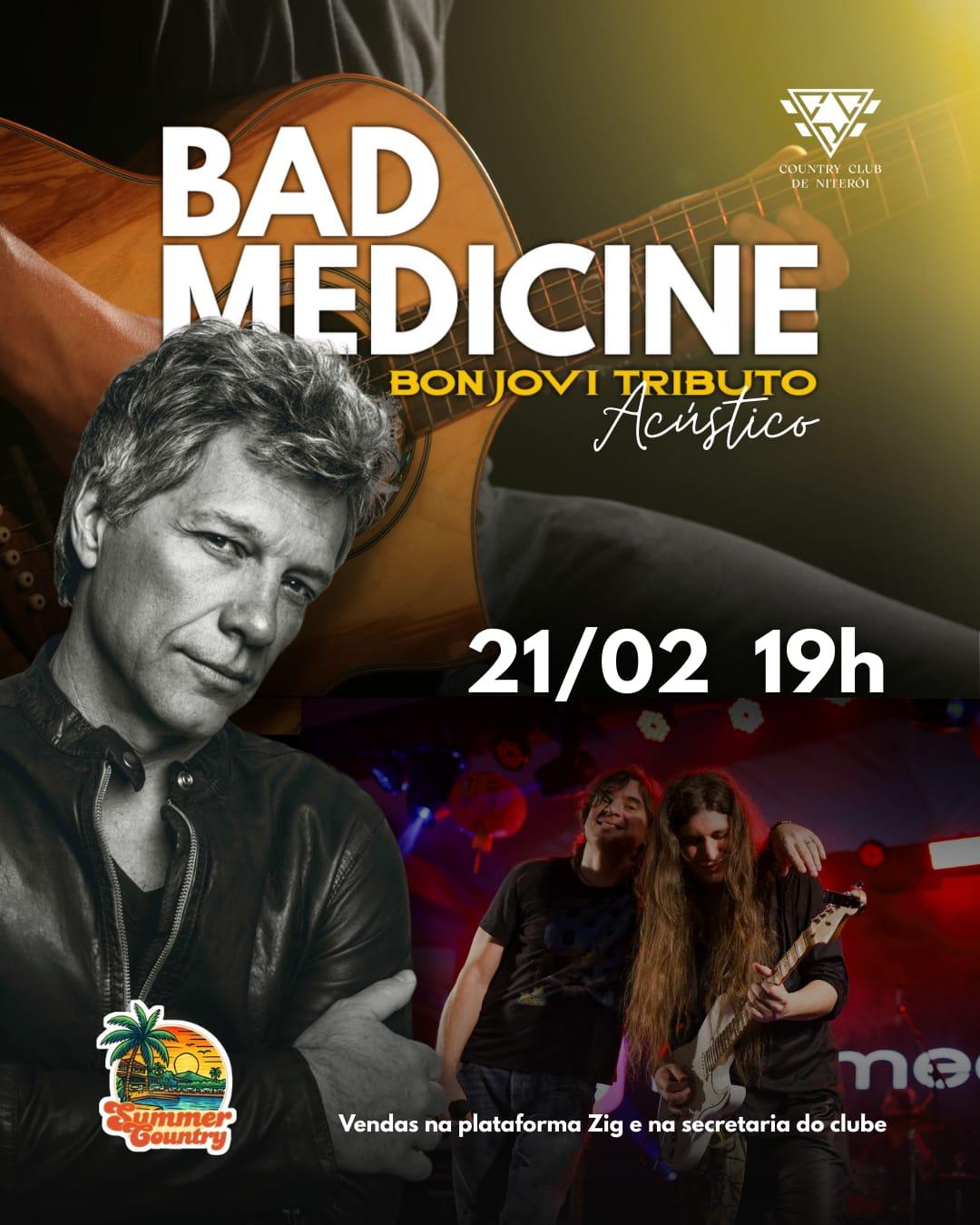 BAD MEDICINE  NO COUNTRY