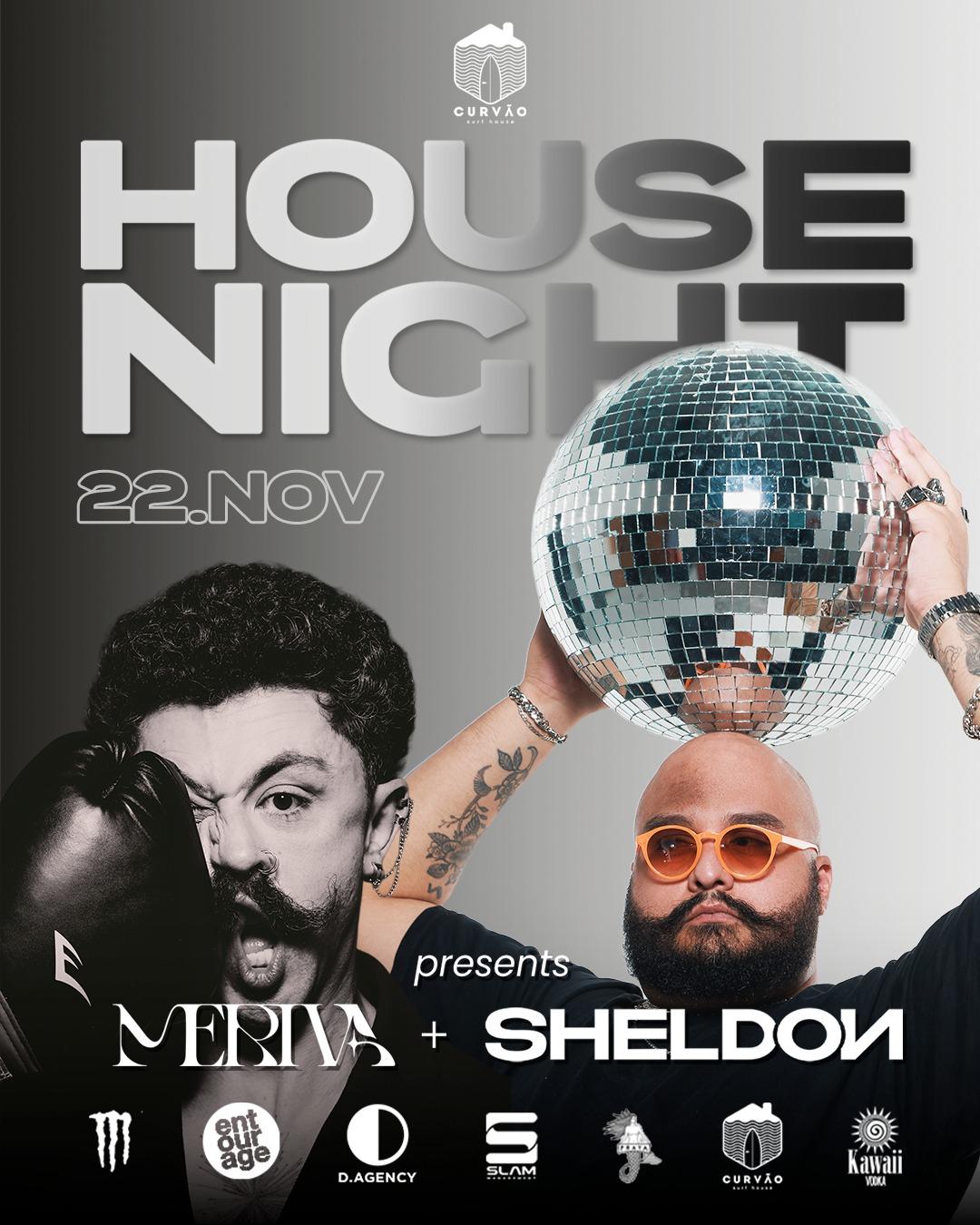 HOUSE NIGHT