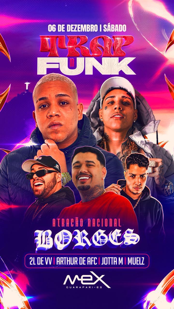 Trap in funk Mex- Borges