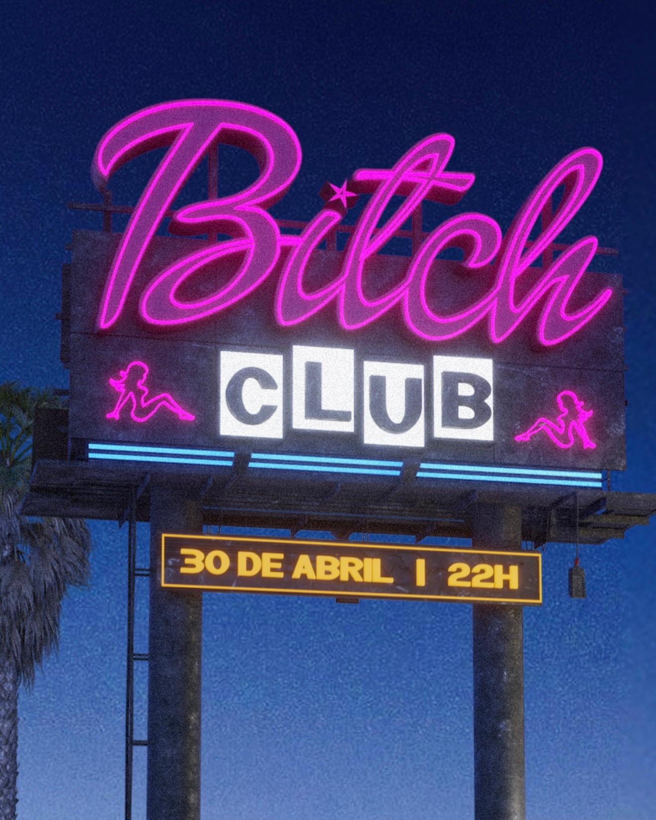 BITCH CLUB (VÉSPERA FERIADO)