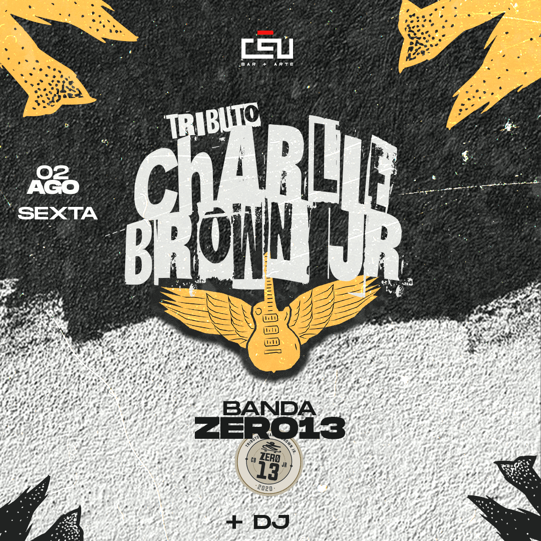 Tributo Charlie Brown Jr com Banda Zero13 // 02 de Agosto 