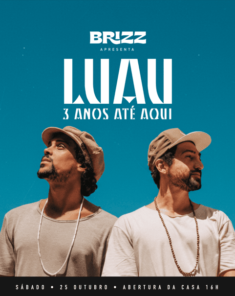 LUAU • 3 anos até aqui