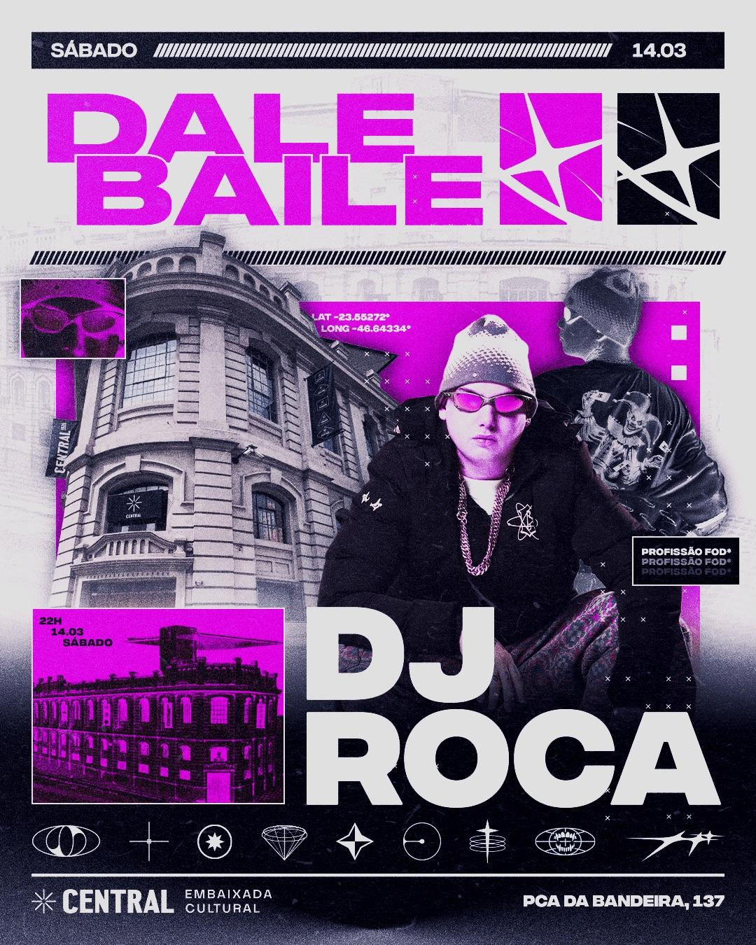 DaleBaile com DjRoca