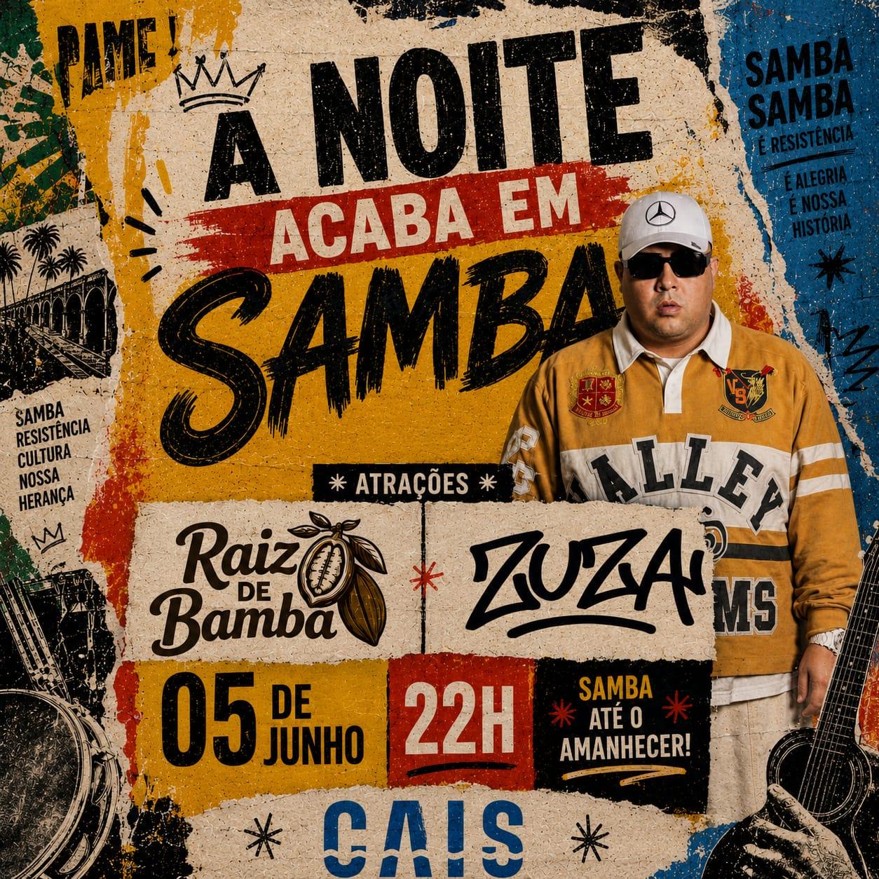 A NOITE ACABA EM SAMBA