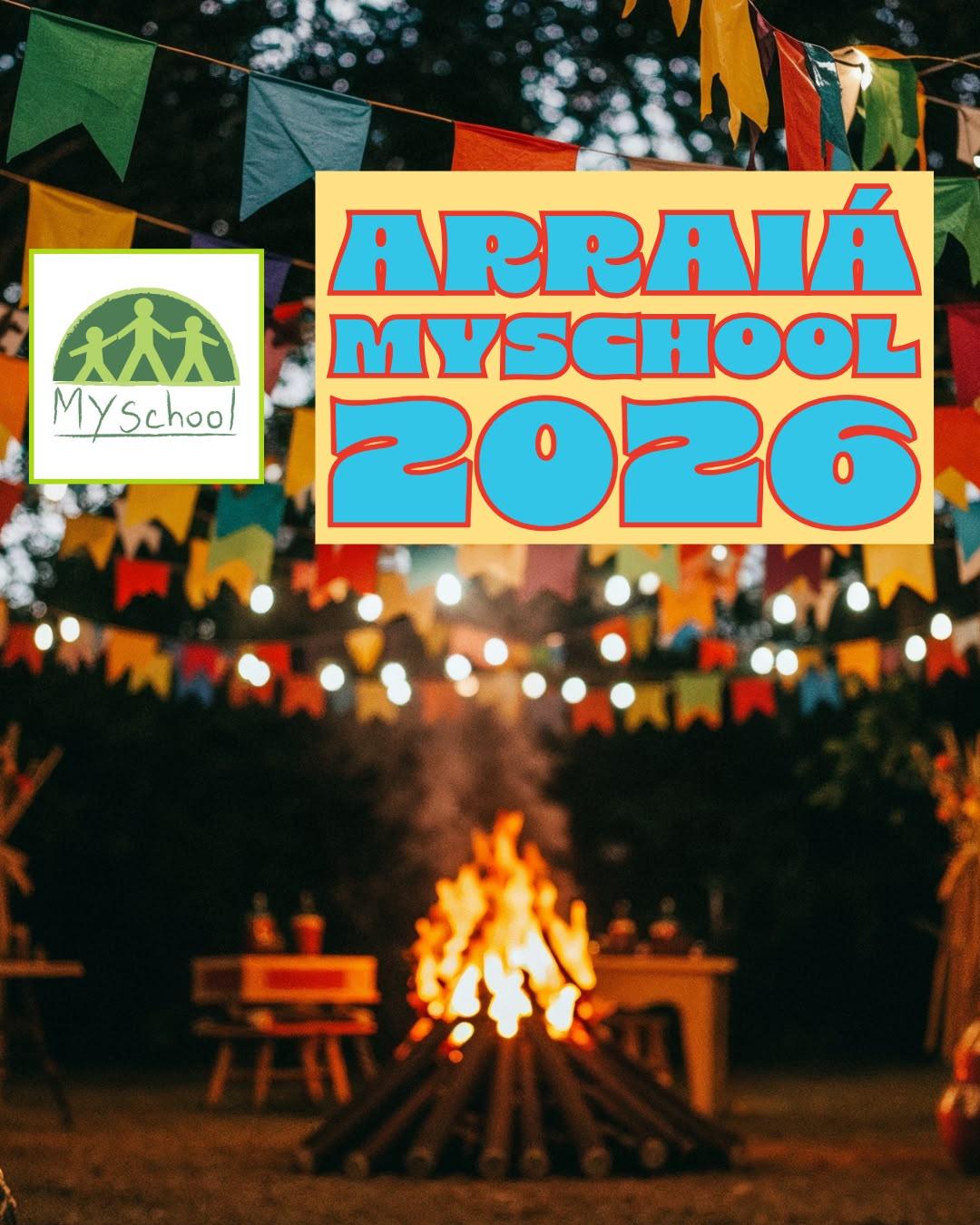 ARRAIÁ DA MY SCHOOL