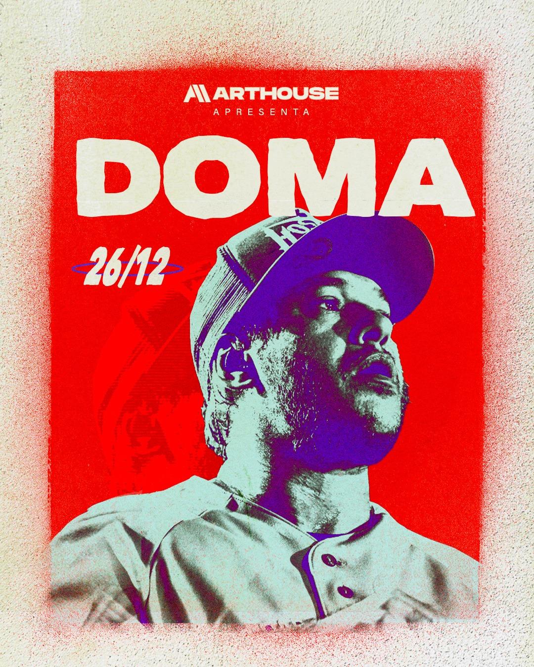  Art House -  Doma - Dj Kizo - Dj Enzo The Dude - Sexta 26/12