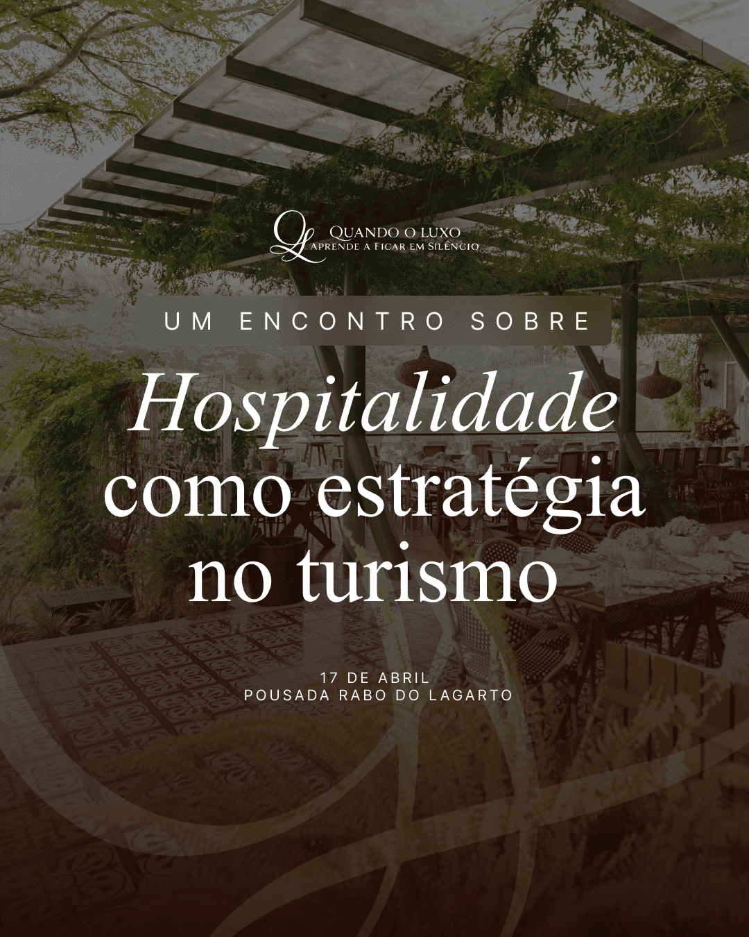 Quando o luxo aprende a ficar em silêncio: Hospitalidade como estratégia de bem receber pessoas em toda empresa