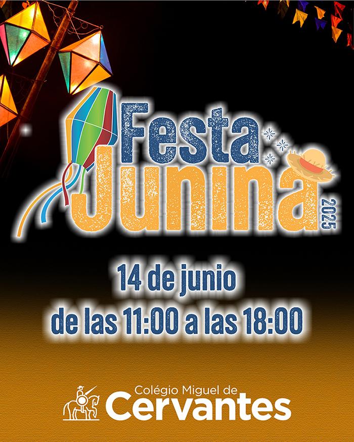 Festa Junina Cervantina 2025