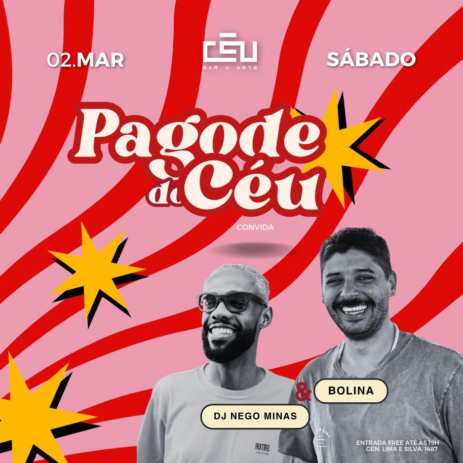 Pagode do Céu // Pagode do Boli // DJ Nego Minas