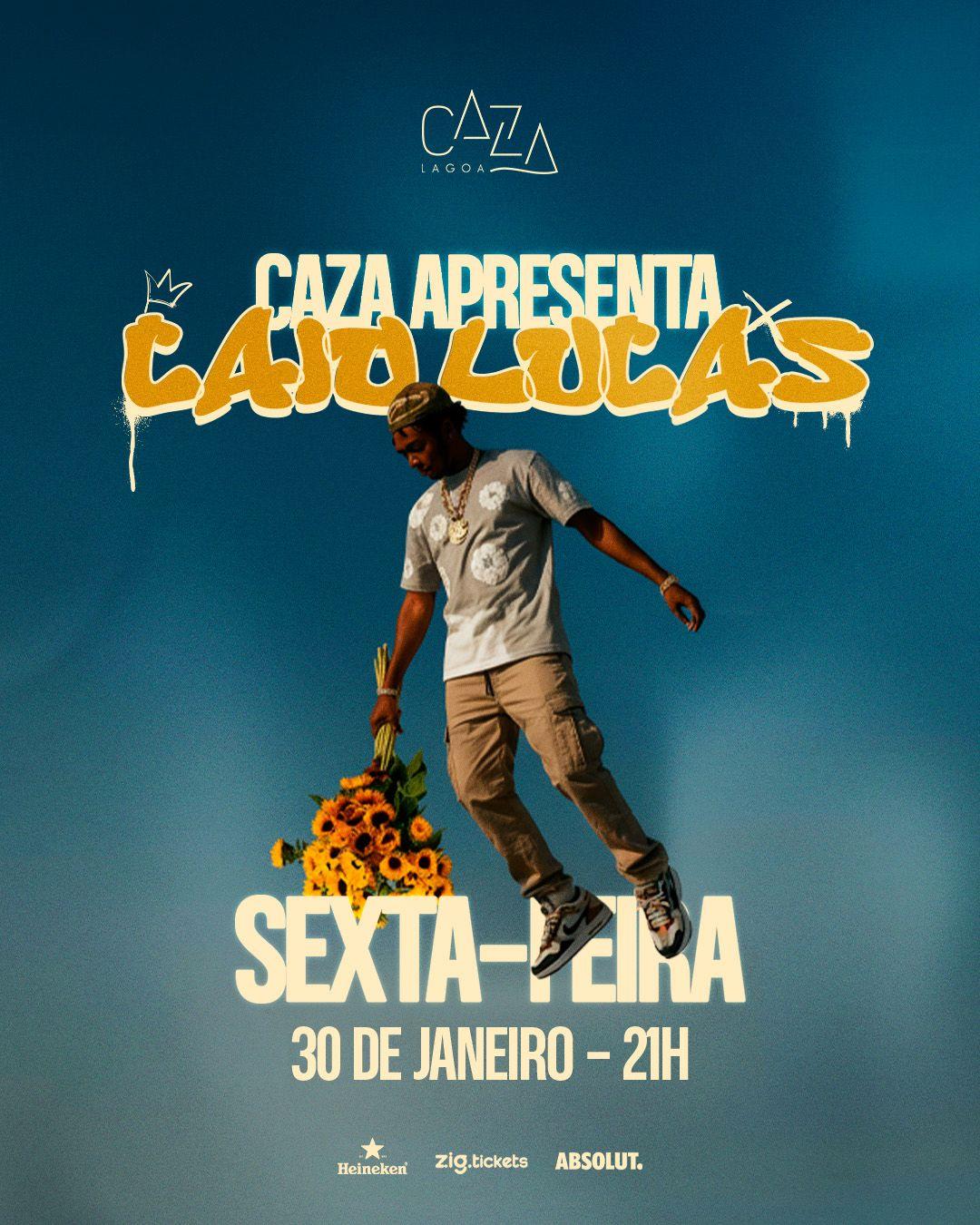 Caza convida Caio Luccas - 30/01