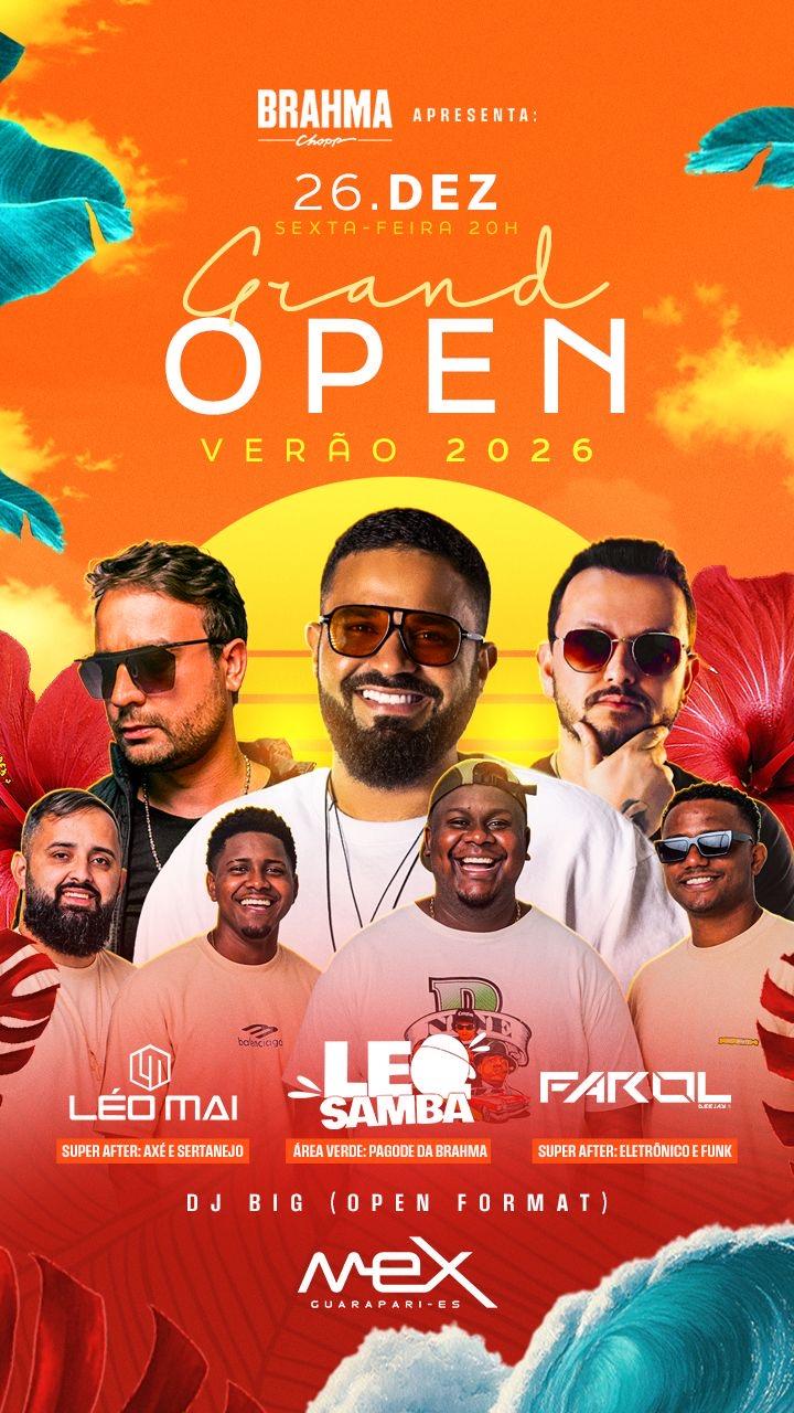 Grand Open + Aniversário do Mex- Abertura do Verão 2026
