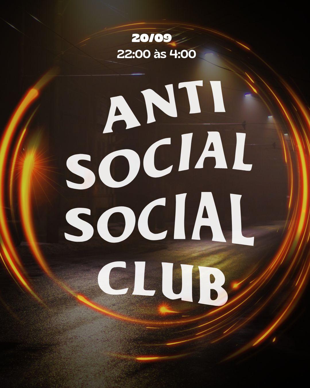 ANTI SOCIAL SOCIAL CLUB 