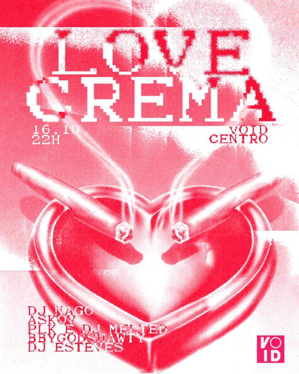 LOVECREMA na Void Centro