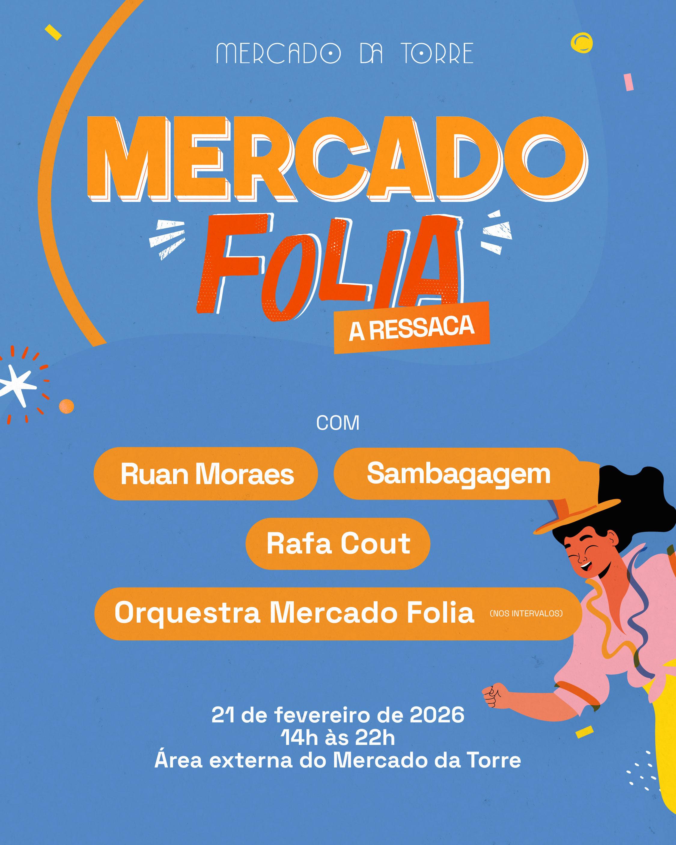 MERCADO FOLIA (A RESSACA) 2026