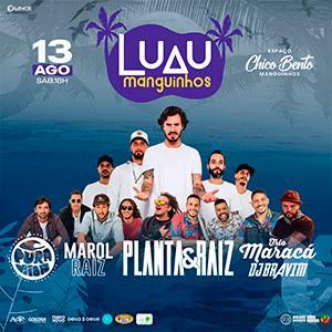 PLANTA & RAIZ EM MANGUINHOS