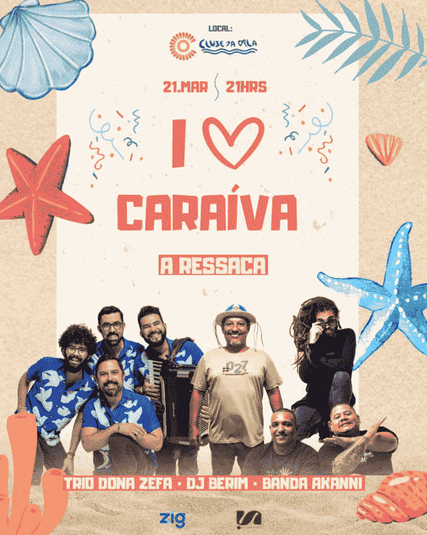 I LOVE CARAÍVA - A RESSACA