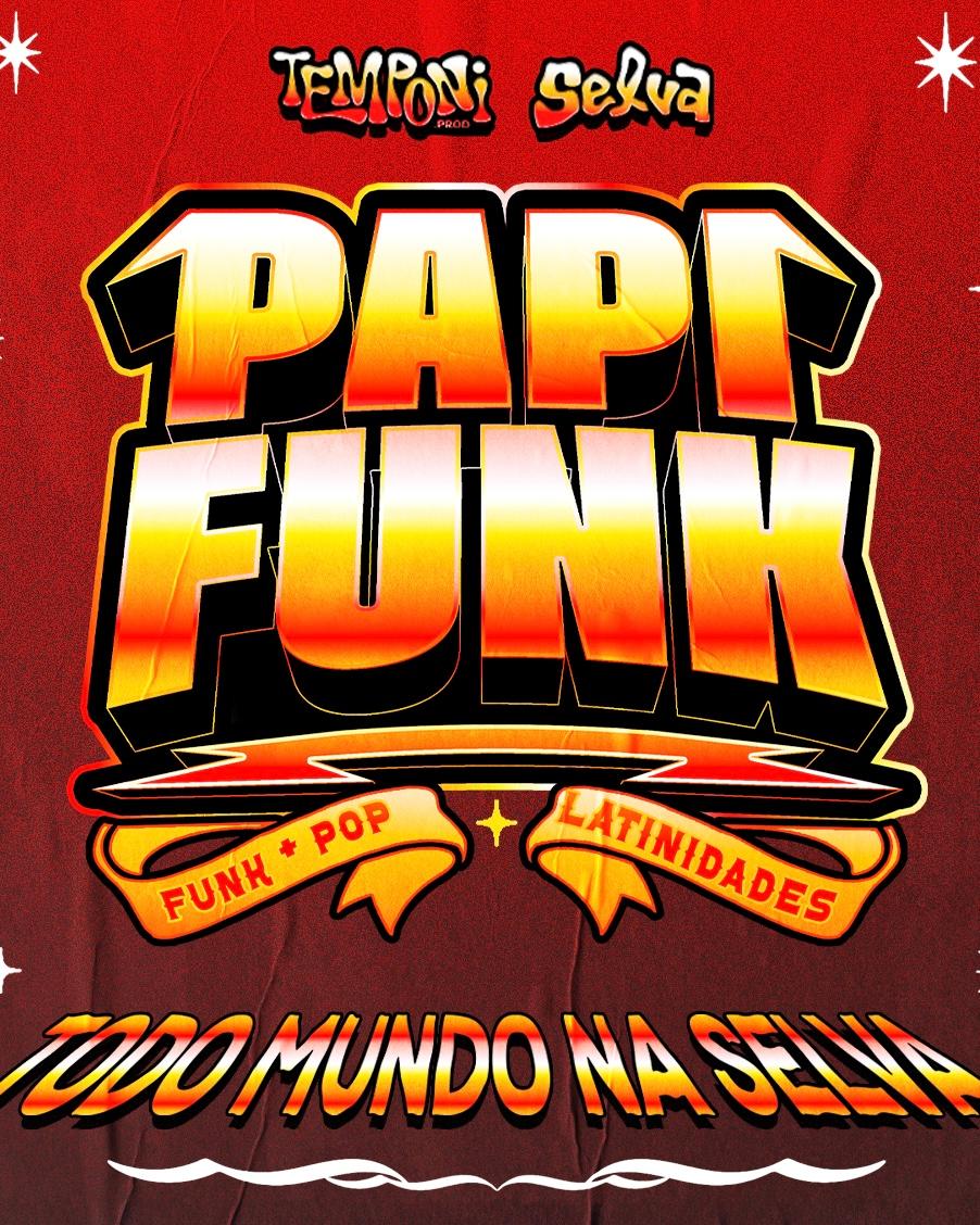 PAPI FUNK (todo mundo na selva)