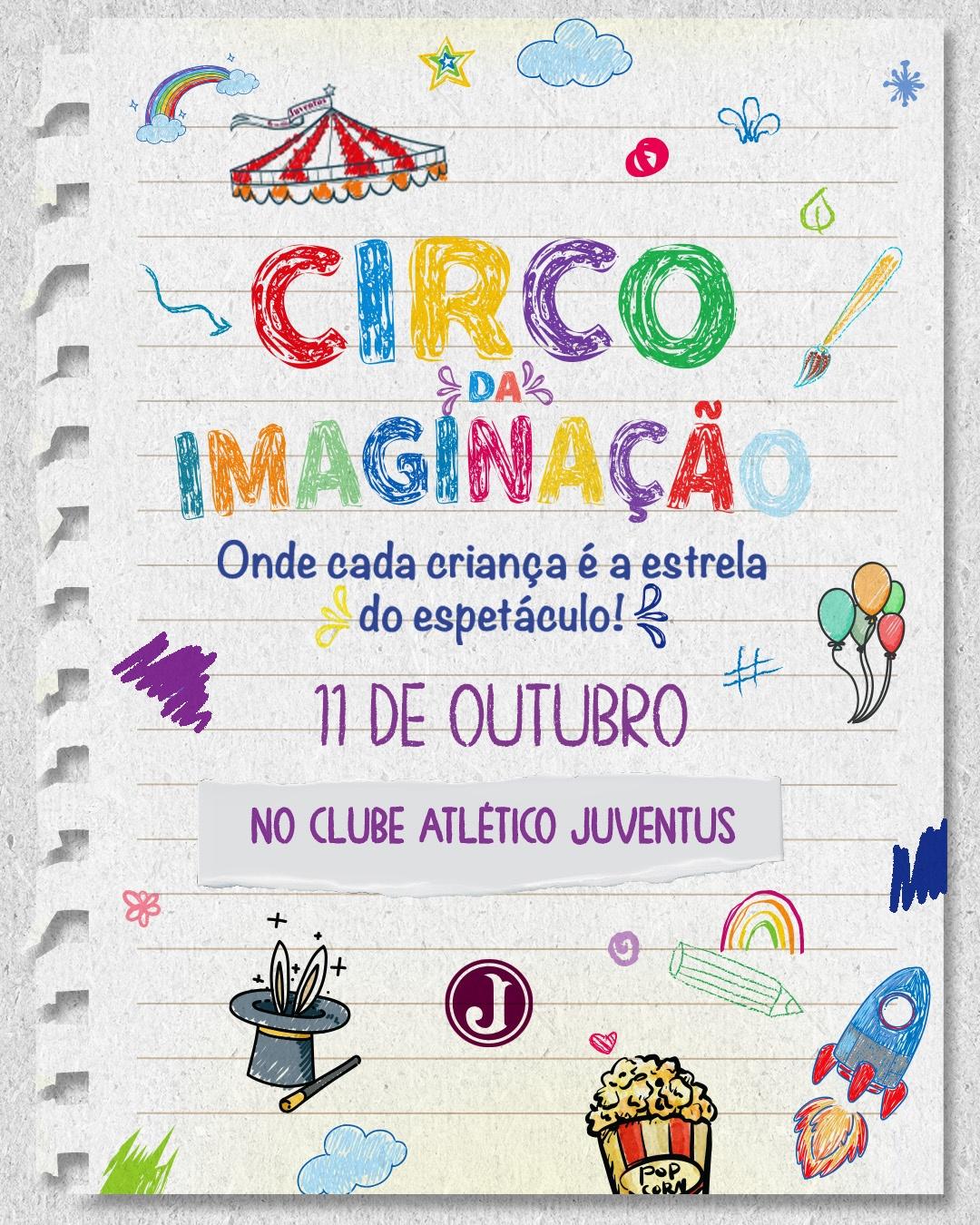 Dia das Crianças Juventus - Circo da Imaginação