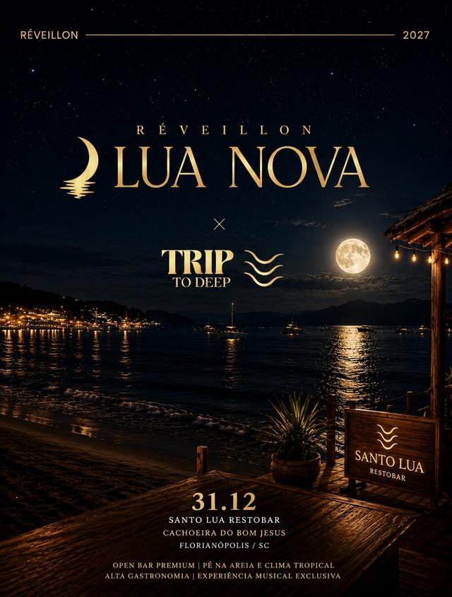 RÉVEILLON LUA NOVA 2027 - FLORIANÓPOLIS