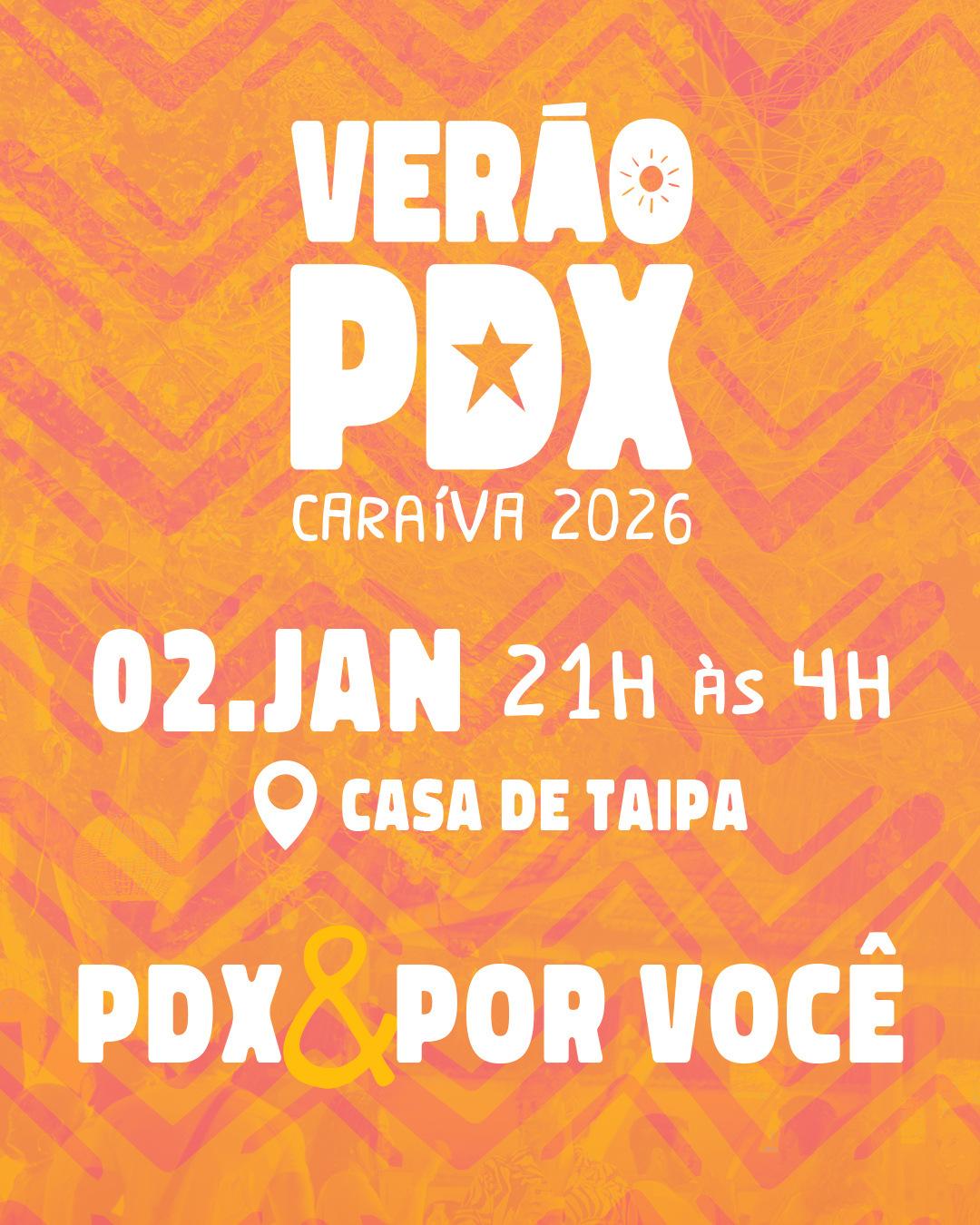 VERÃO PDX CARAÍVA 02/01