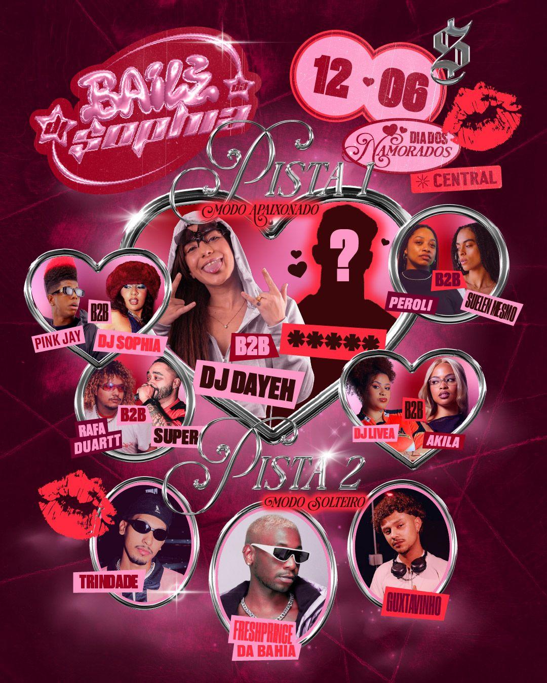Especial dia dos Namorados - Baile da Dj Sophia 12/06 Sexta-Feira