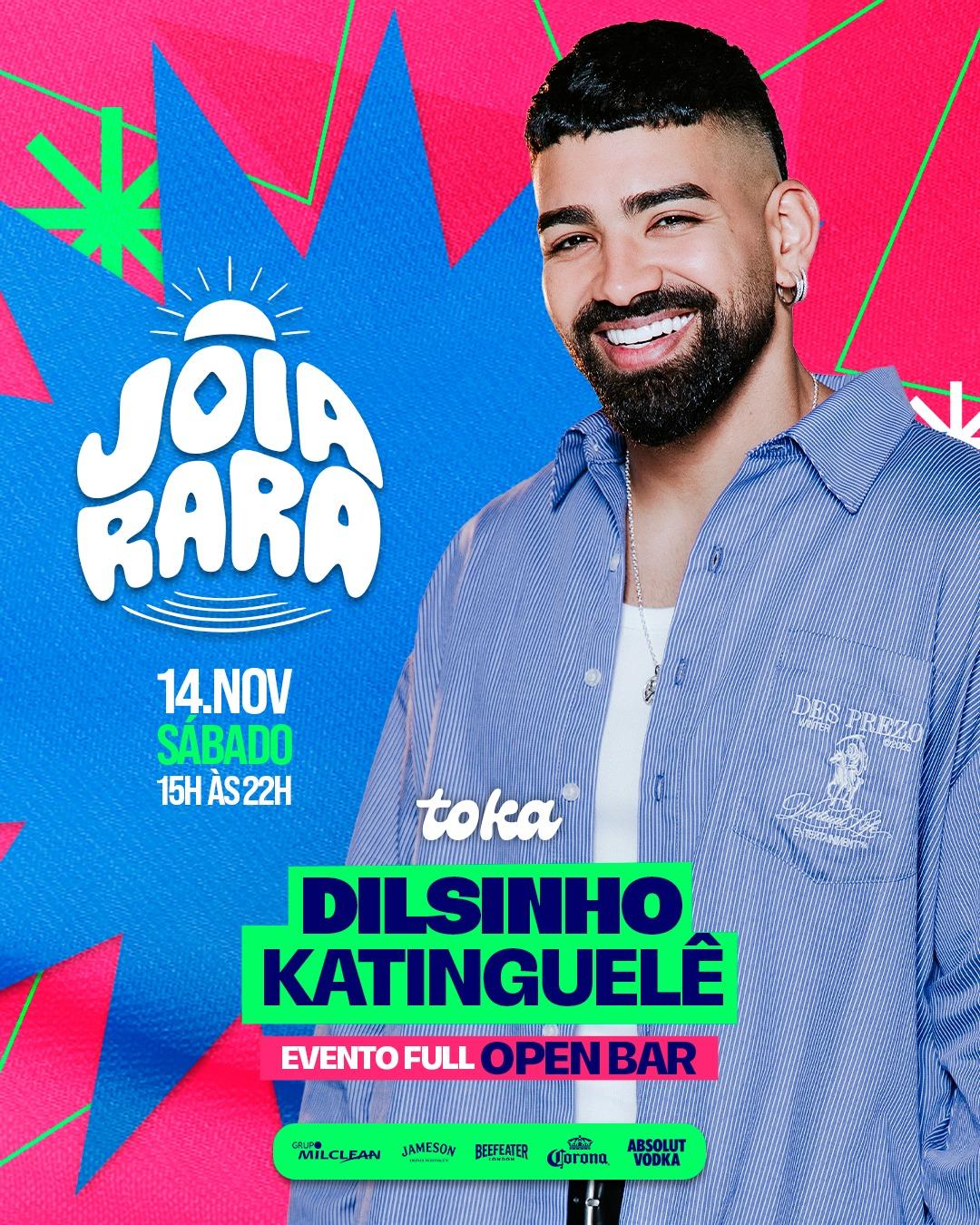 Jóia Rara na Toka(14.11) Dilsinho + Open bar