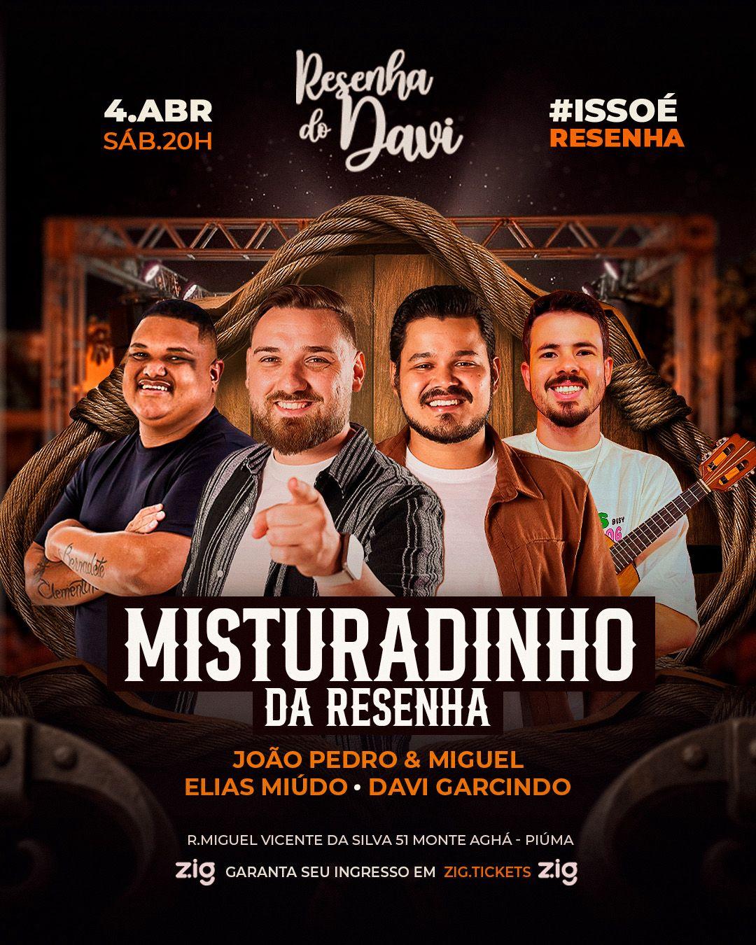 Misturadinho da Resenha do Davi 