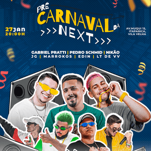 Next - Pré Carnaval