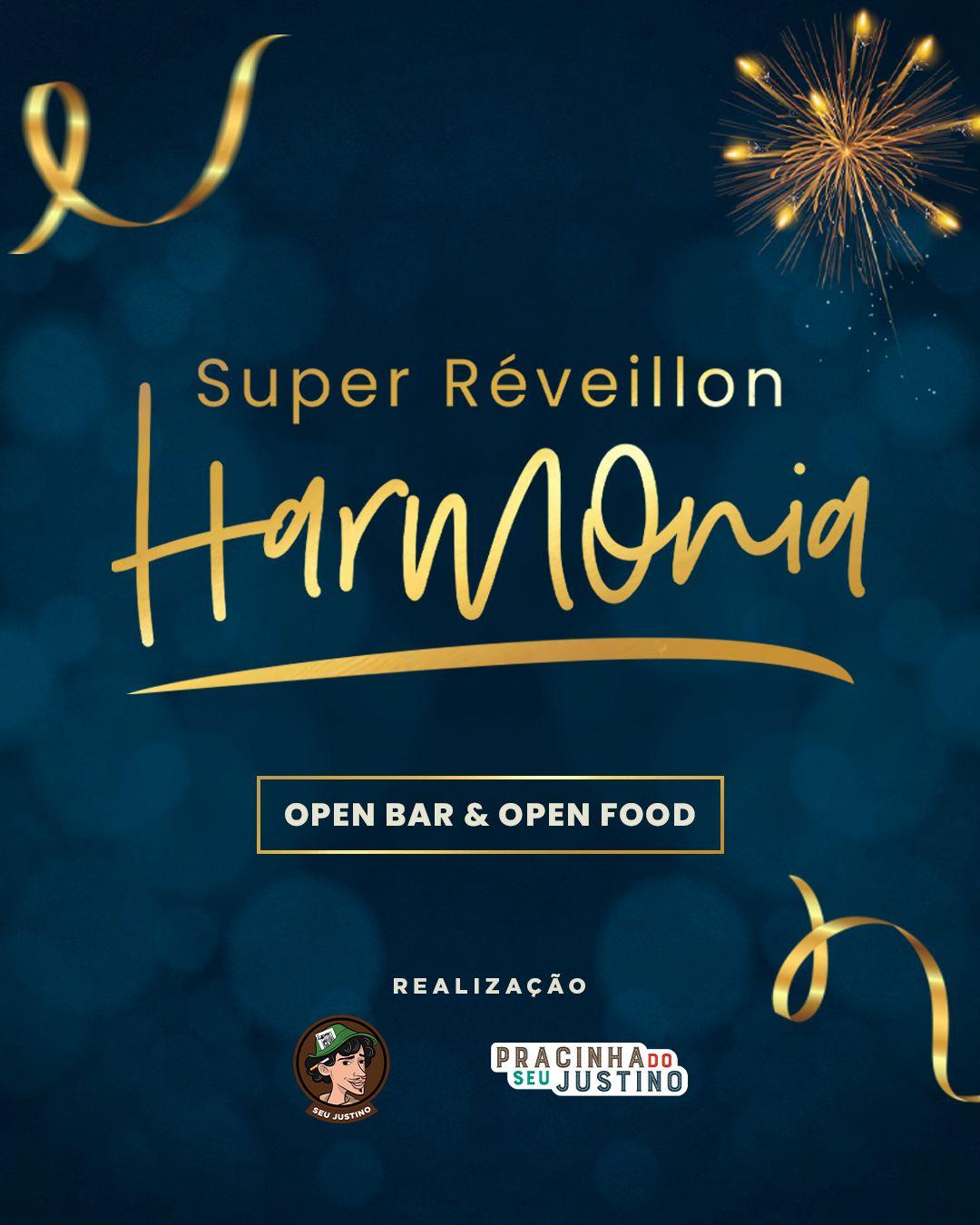 SuperReveillon Harmonia - Seu Justino & Pracinha