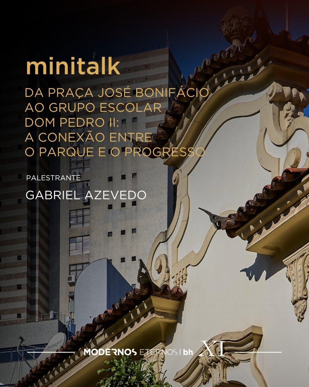 27/06 - Da Praça José Bonifácio ao Grupo Escolar Dom Pedro II: a conexão entre o Parque e o Progresso