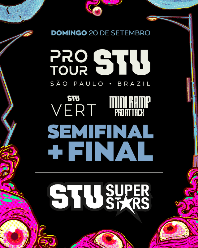 PRO TOUR STU VERT + MINI RAMP | SÃO PAULO 2026 | SUPERSTARS | FINAL