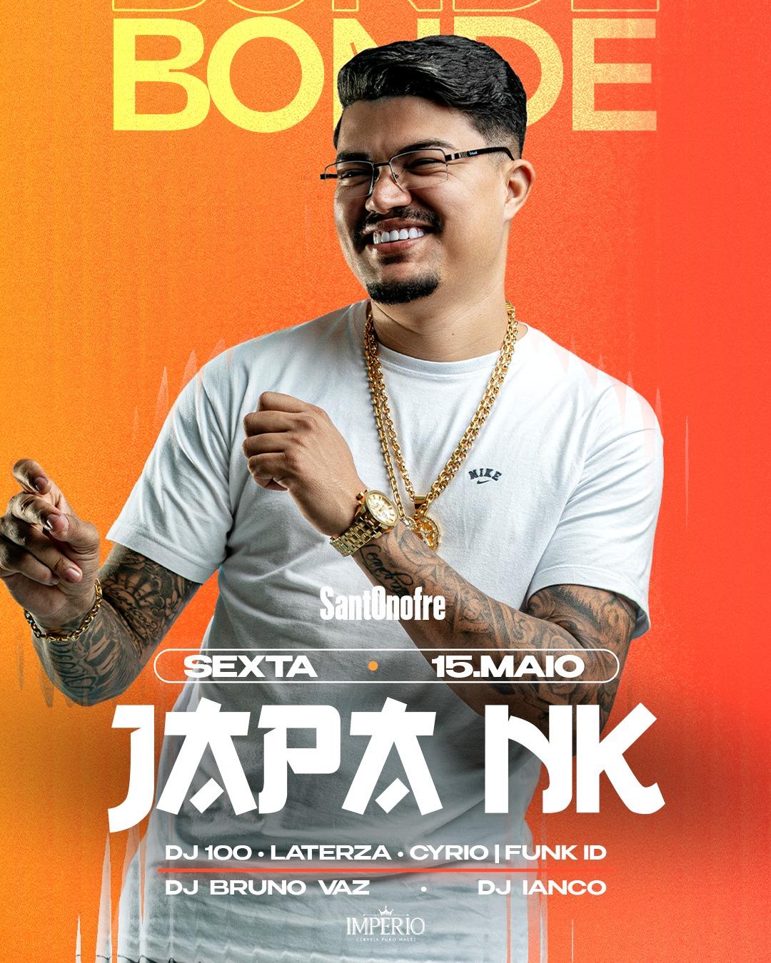 Festa Bonde (15/05) JAPA NK + Funk ID + Ianco