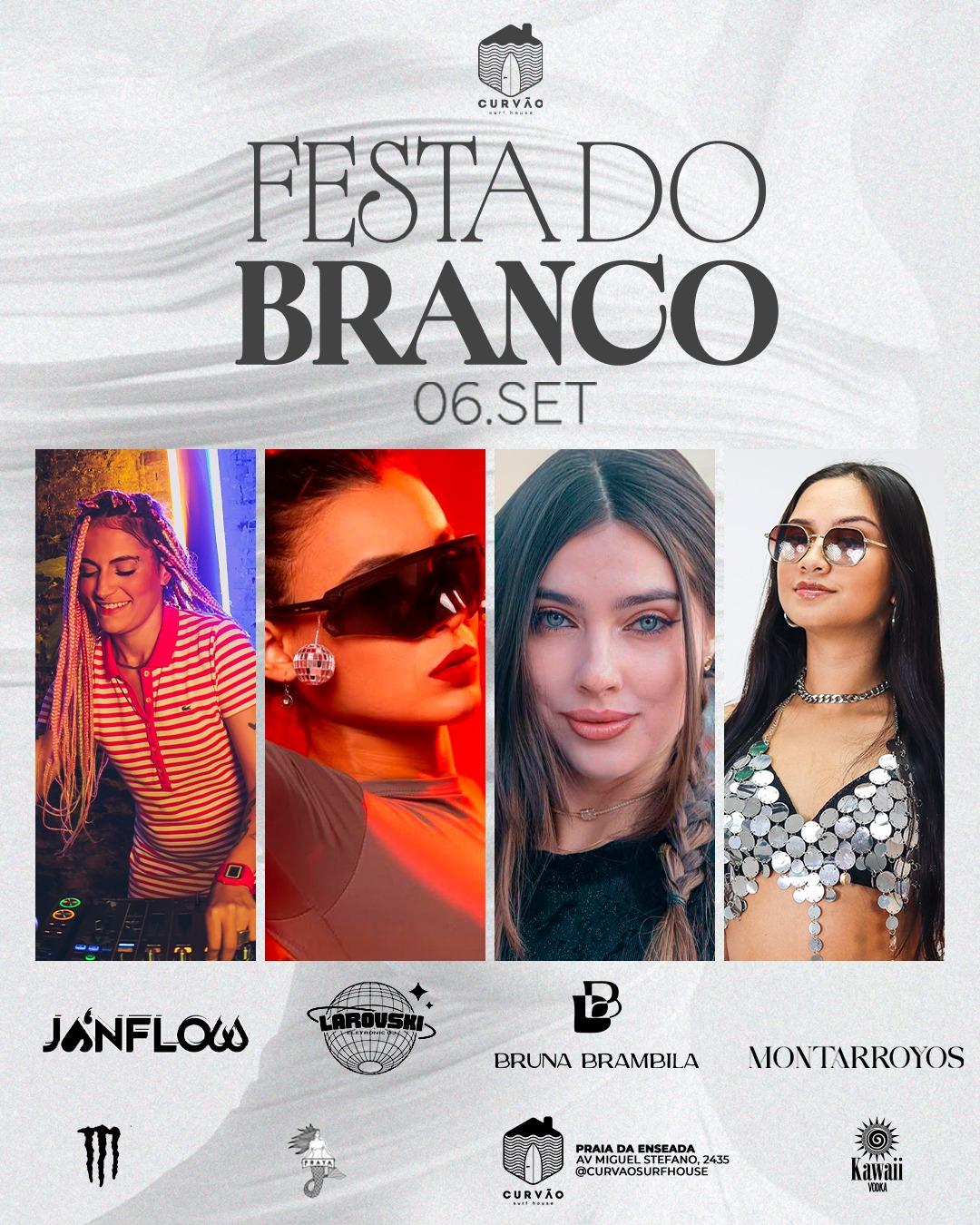 FESTA DO BRANCO