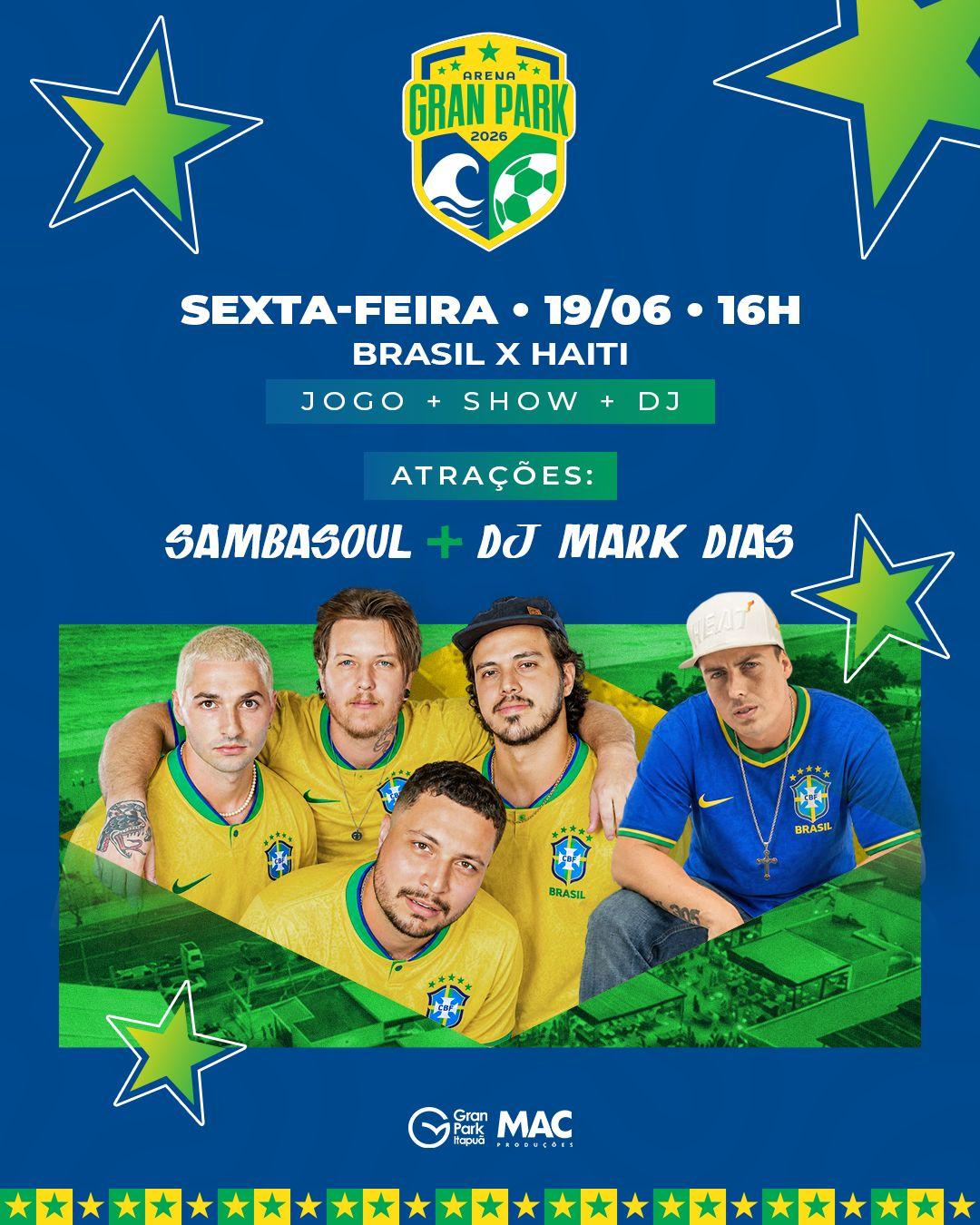 COPA na ARENA GRAN PARK (19.06) Brasil x Haiti