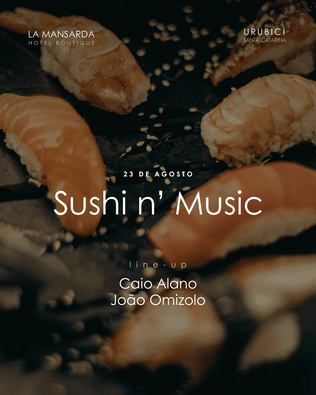 Sunset La Mansarda - Sushi N' Music 23/08