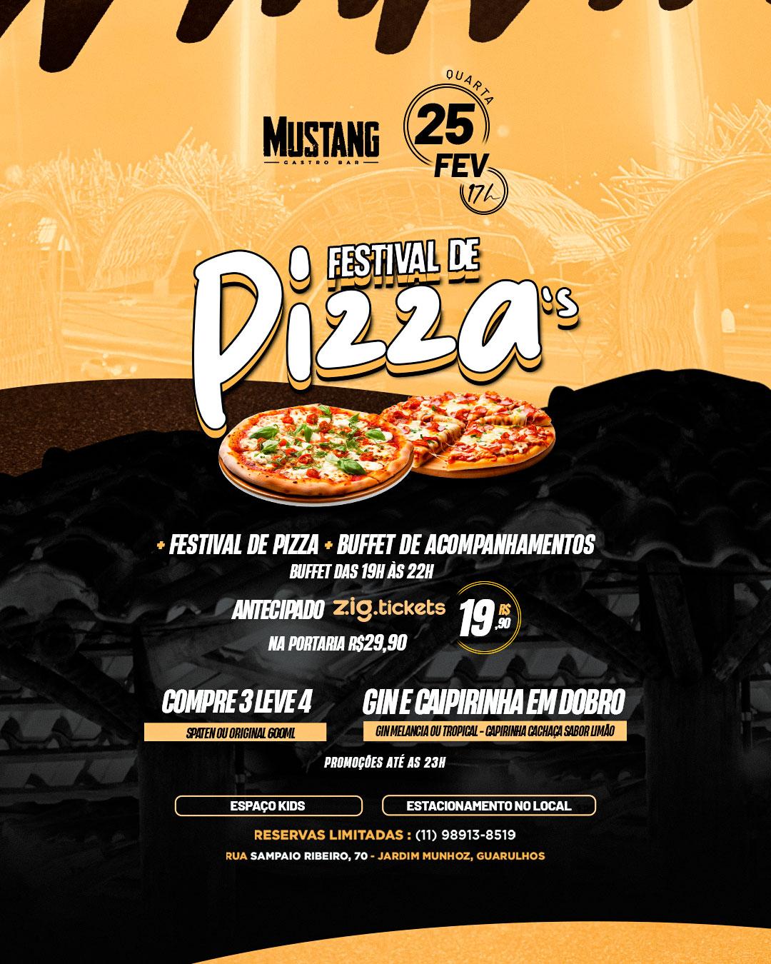 FESTIVAL DE PIZZA QUARTA 25/02/2026 NO MUSTANG GUARULHOS