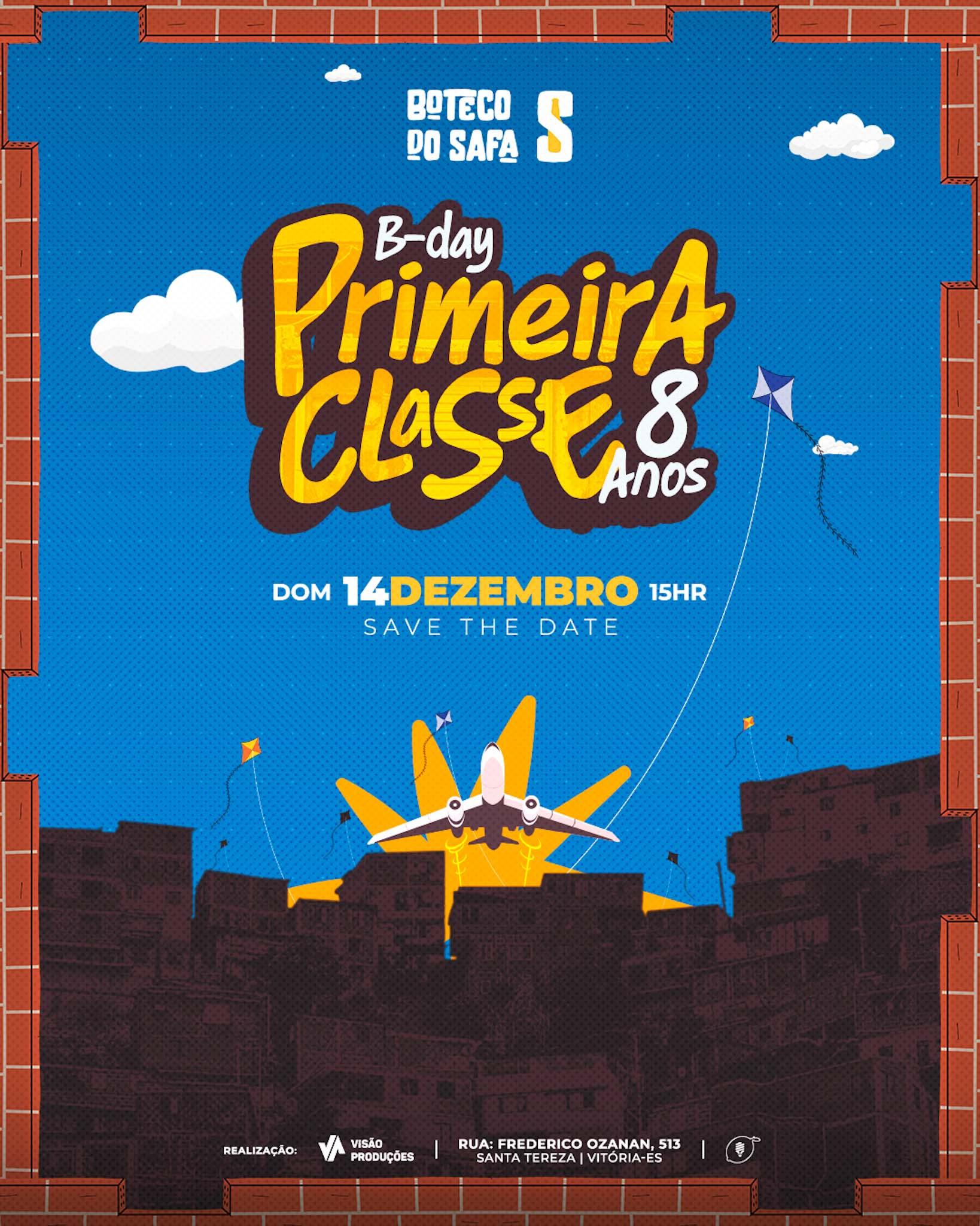 ANIVERSÁRIO PRIMEIRA CLASSE