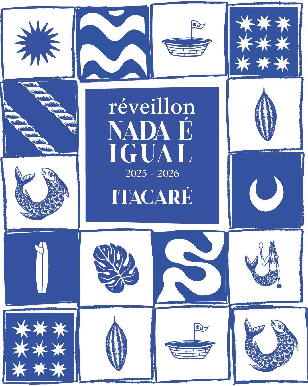 Réveillon Nada é Igual Itacaré 2026