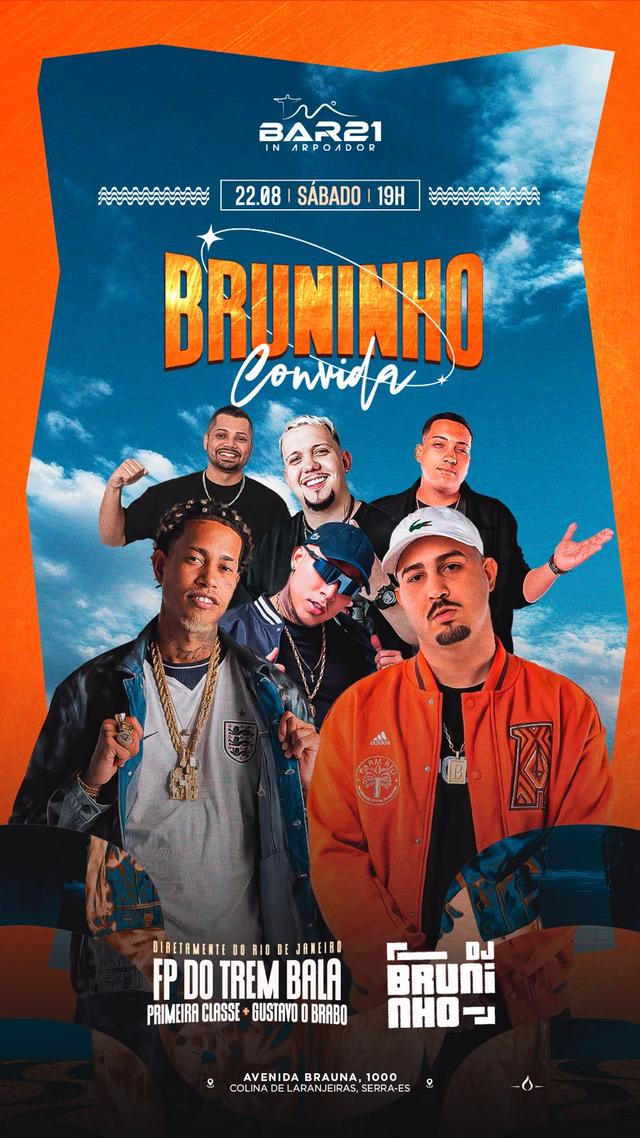 BRUNINHO CONVIDA - FP DO TREM BALA 22/08
