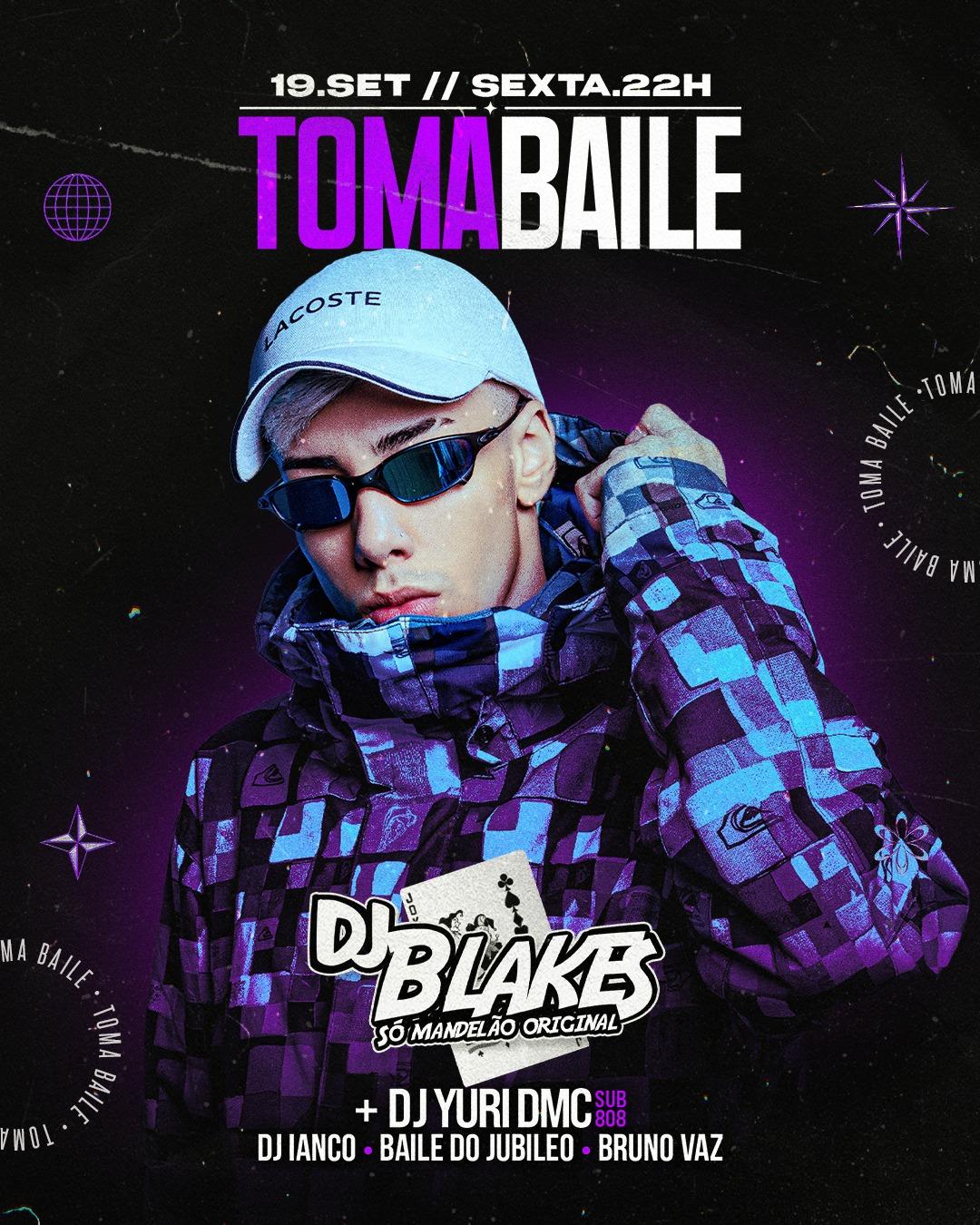 TOMA BAILE (19.09) DJ BLAKES