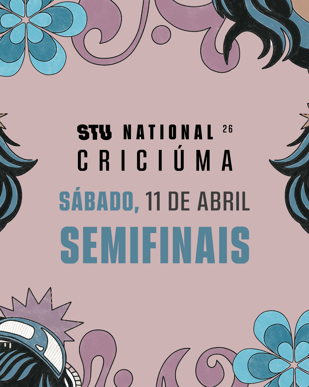 STU National Criciúma 2026 | Semifinais