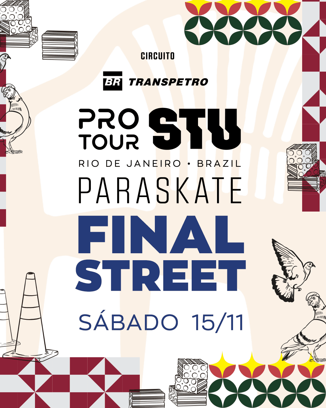 Pro Tour STU Rio de Janeiro 2025 | Final Paraskate Street | Sábado