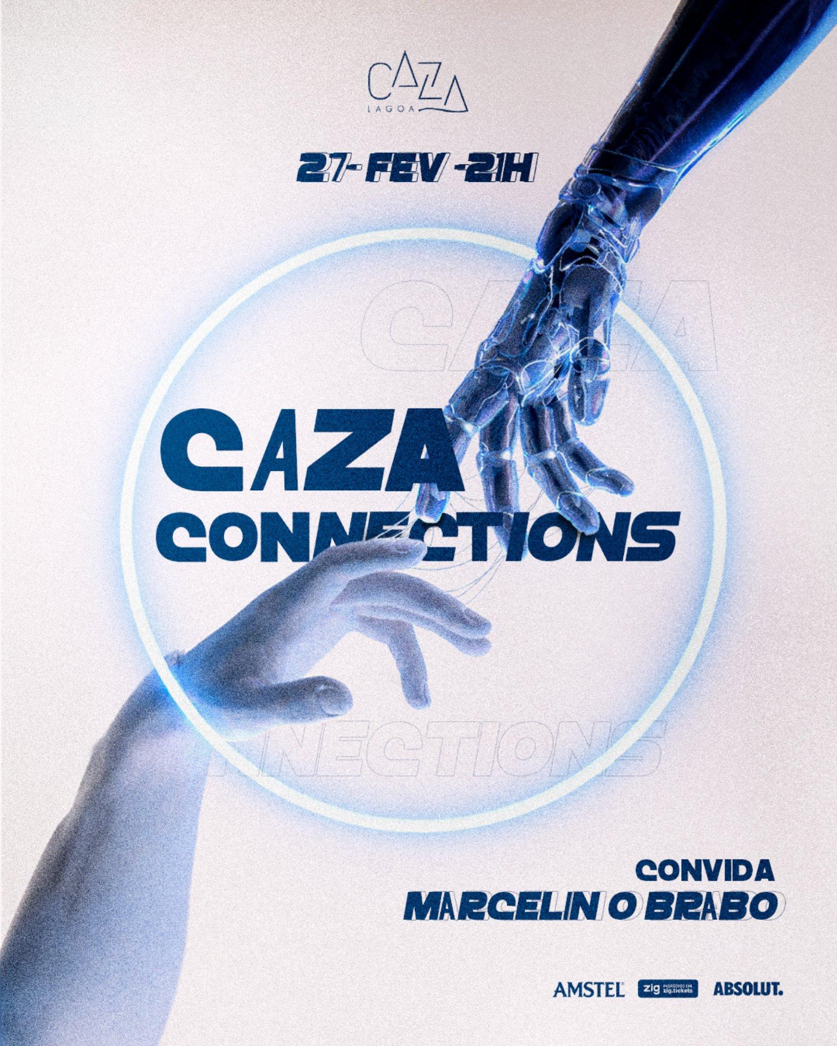  CAZA CONECTIONS COM MARCELIN O BRABO - 27/02