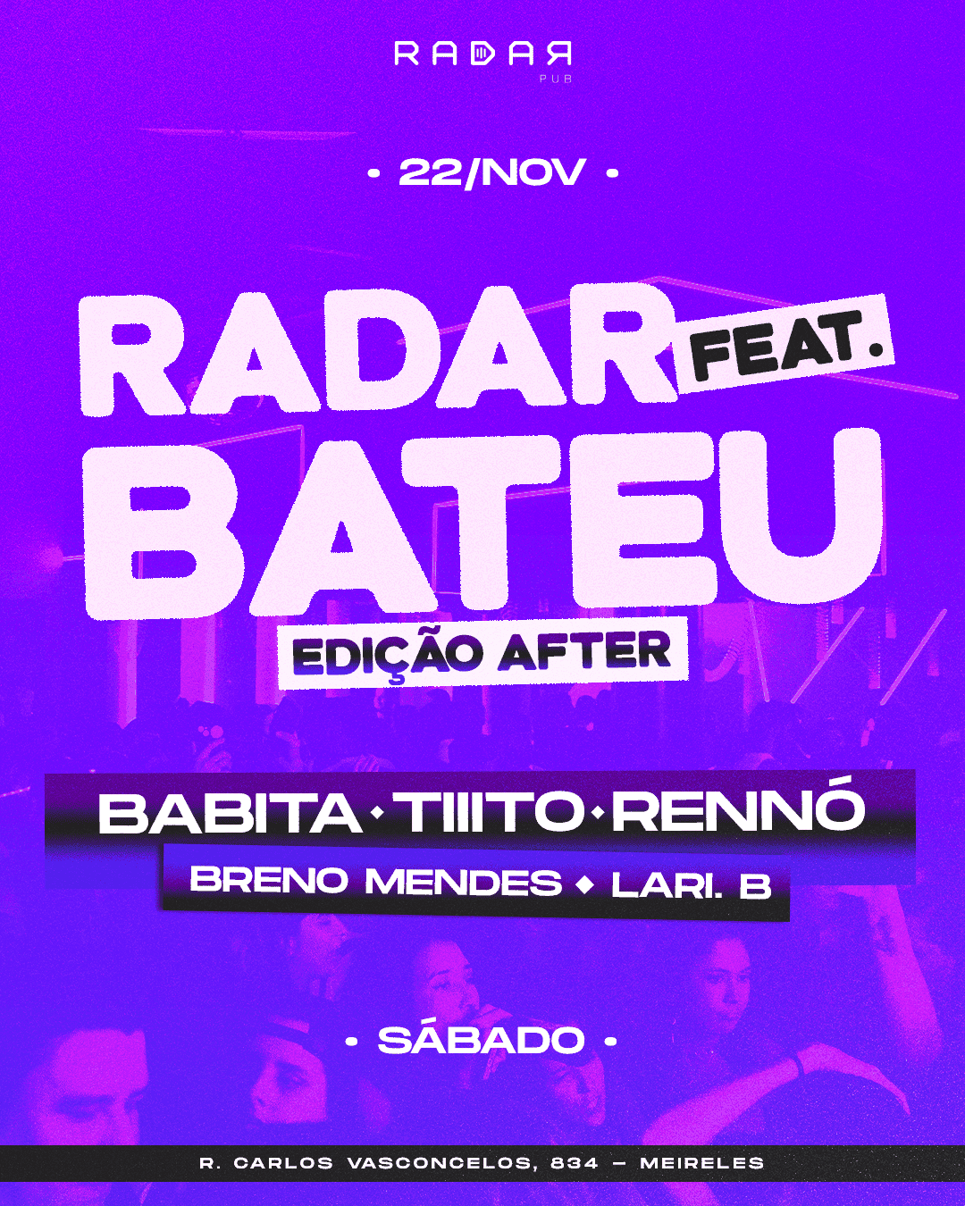 RADAR FEAT BATEU - EDIÇÃO AFTER 