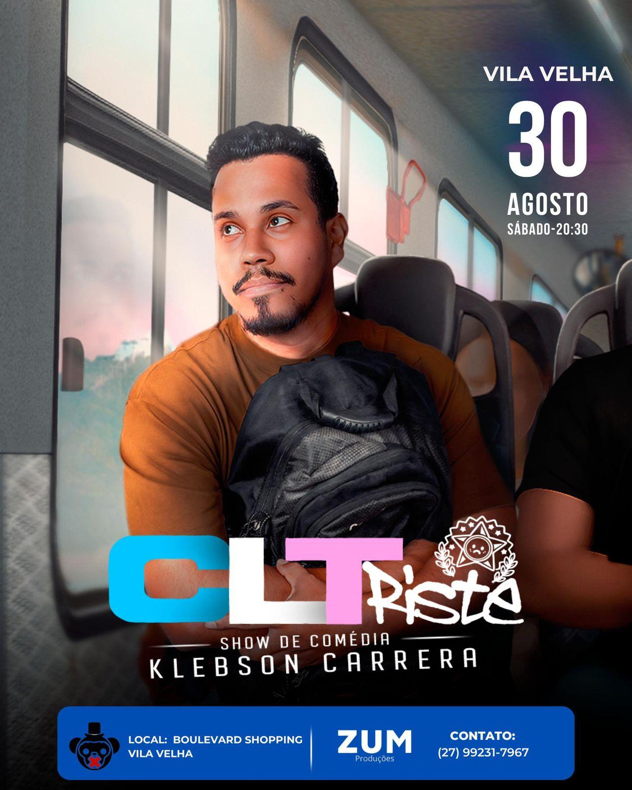 CLTriste com Klebson Carrera - Vila