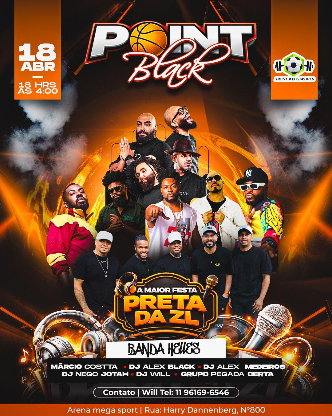 Point Black - A Maior Festa Preta da ZL