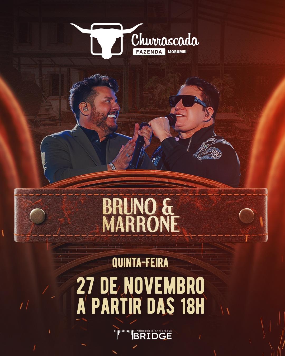Show Bruno & Marrone – Fazenda Churrascada Morumbi