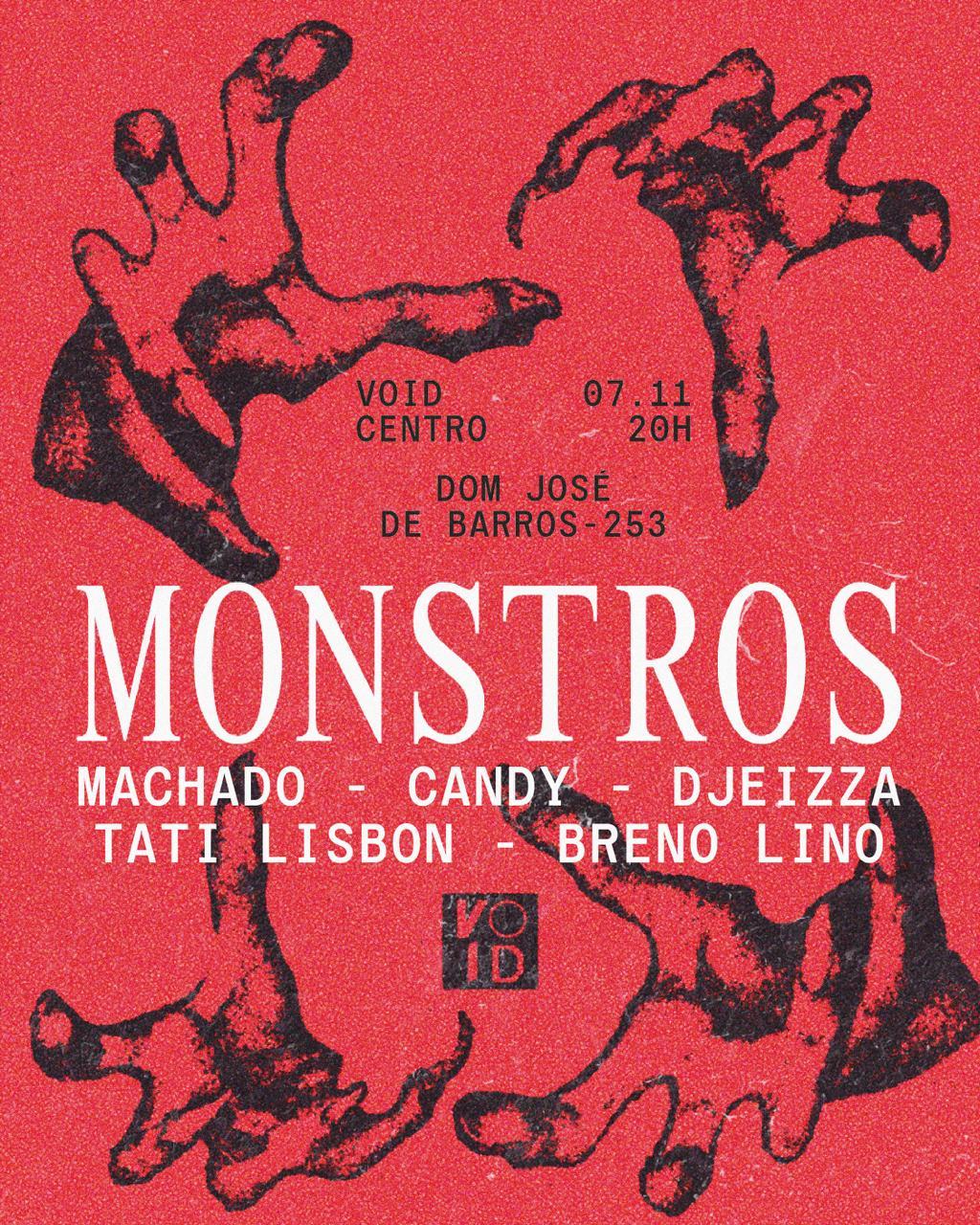 MONSTROS AGENCY na Void Centro