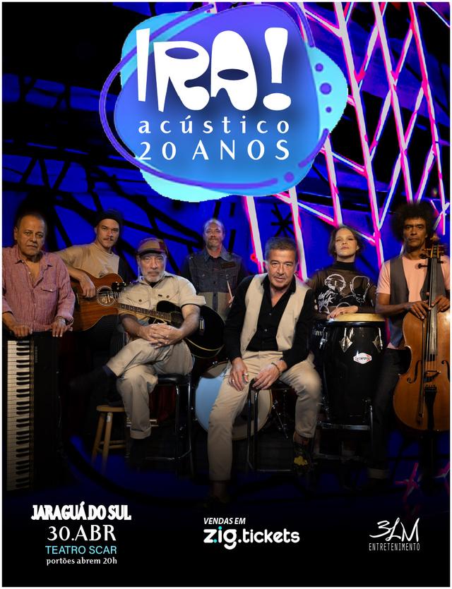 IRA ACÚSTICO 20 ANOS - Jaraguá do Sul